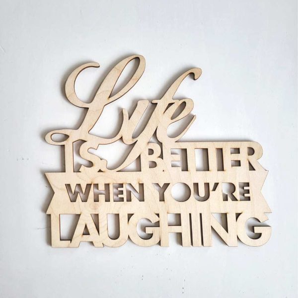 houten bord quote laughing